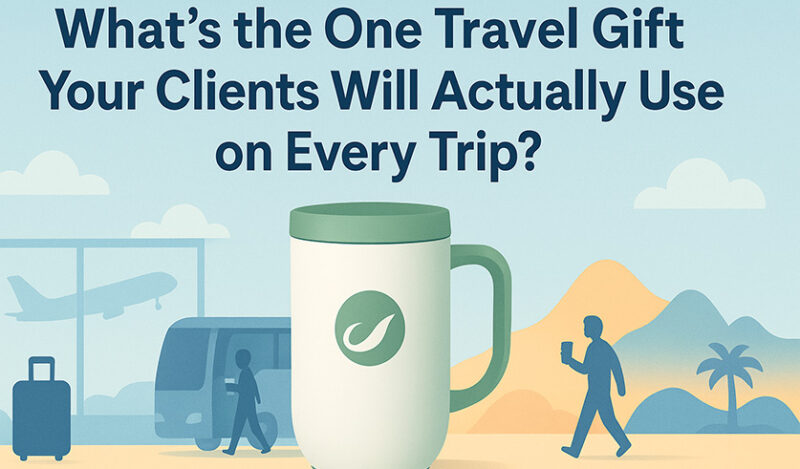 What’s the One Travel Gift Your Clients Will Actually Use on Every Trip